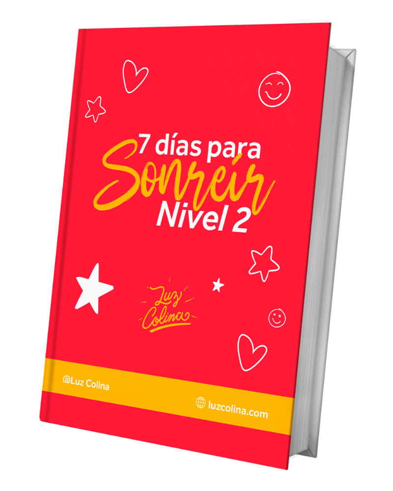Reto 7 días para Sonreír Nivel 2 Reto 7 días para Sonreír Nivel 2